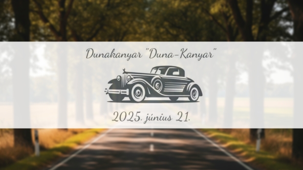 Rajtol a 2025-ös „Duna-Kanyar” Oldtimer Túra!
