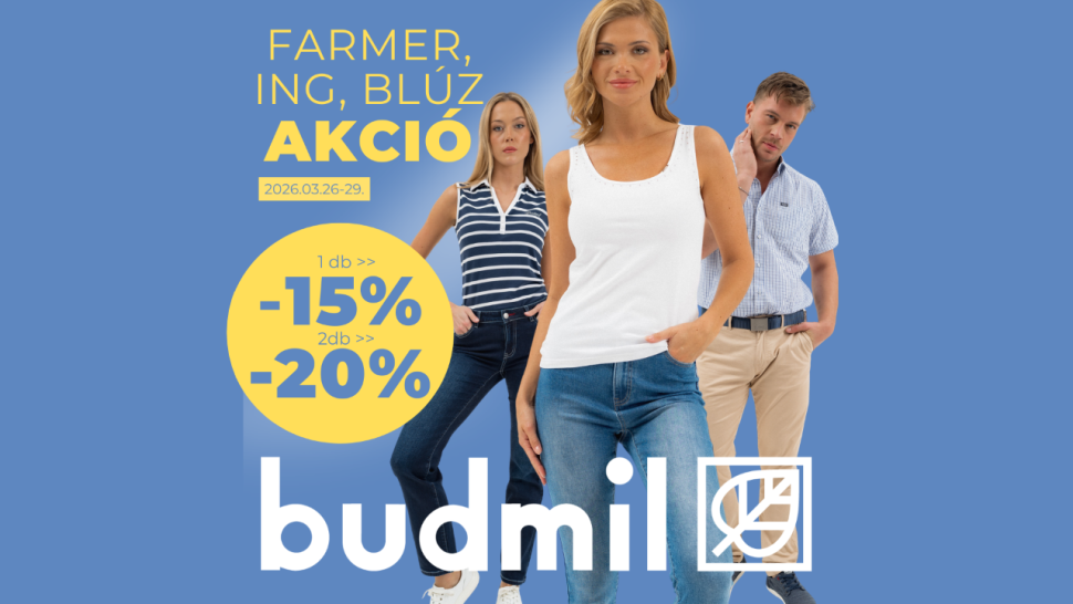 Farmer, ing & blúz AKCIÓ a budmilnál!